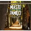 Miasto pamięci