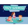Trzy szeregi. Ćwiczenia słuchu fonemowego..