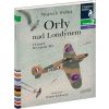 Czytam sobie - Orły nad Londynem