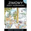 Zimowy zeszyt rozrywkowy. Zabawy edukacyjne