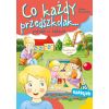 Co każdy przedszkolak... poznaje w zabawie