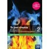 Chemia LO 2 To jest chemia Podr. ZP 2021 NE