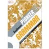 Pioneer Beginners SB Grammar MM PUBLICATIONS