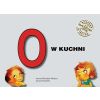 Samogłoski ustne nr 3 O w kuchni