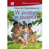 W pustyni i w puszczy. Lektura z opracowaniem