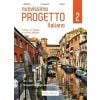 Progetto italiano Nuovissimo 2 ćw. + 2 CD B1-B2