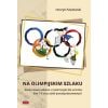 Na olimpijskim szlaku. Konkursowe zadania..