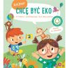 Dlaczego chcę być eko