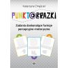 Punktobrazki. Zadania doskonalące funkcje...