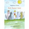 Kot, kura i inni