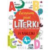 Zaczynamy pisać literki