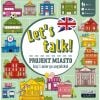 Let's talk! Projekt miasto. Gra do nauki j. ang.