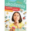 Moja akademia. Czytanie i pisanie. Wspaniałe słowa