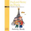 Paul and Pierre in Paris AB MM PUBLICATIONS
