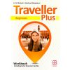 Traveller Plus Beginners A1 WB MM PUBLICATIONS