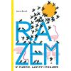 Razem. W stadzie, ławicy i chmarze