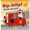 Bip-biiip! Dryń-drrryń!