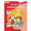 Uczę się pięknie pisać - Nasza Szkoła
