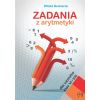 Zadania z arytmetyki dla uczniów klas VI-VIII