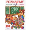Poznajemy szlaczki, literki, cyferki