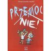 Przemoc. Nie!