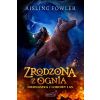 Fireborn T.1 Zrodzona z ognia