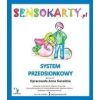 Sensokarty. System przedsionkowy