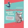 Zwierzaczkowo znajdź słowo