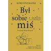 Kubuś Puchatek. Był sobie Miś