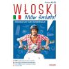Włoski. Mów śmiało!