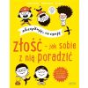 Złość - jak sobie z nią poradzić