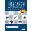 Hiszpański w obrazkach. Słownik, rozmówki..
