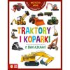 Wszystko wiem. Traktory i koparki
