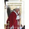 Religia LO 2 Podr. W poszukiwaniu wiary i nadziei