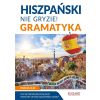 Hiszpański nie gryzie! Gramatyka