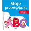 Ćwiczenia z myślenia. Moje przedszkole