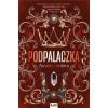 Podpalaczka