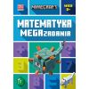 Minecraft. Matematyka. Megazadania 8+