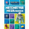 Minecraft. Matematyka. Megazadania 7+