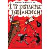 I ty zostaniesz indianinem
