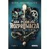 Jak podejść Rozpruwacza