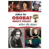 Atlas dla dzieci. Wielcy Polacy. Jaka to osoba?