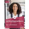 Im Berufssprachkurs B2 Podr. + ćw. + online