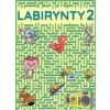Labirynty 2