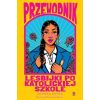 Przewodnik lesbijki po katolickiej szkole