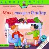 Mądra Mysz - Maks nocuje u Pauliny w.2021