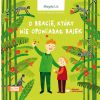 O bracie, który nie opowiadał bajek