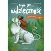 Czym jest wdzięczność