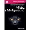 Mistrz i Małgorzata. Lektura z opracowaniem TW