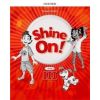Shine On! 3 Zeszyt ćwiczeń OXFORD